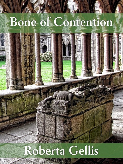 Title details for Bone of Contention by Roberta Gellis - Available